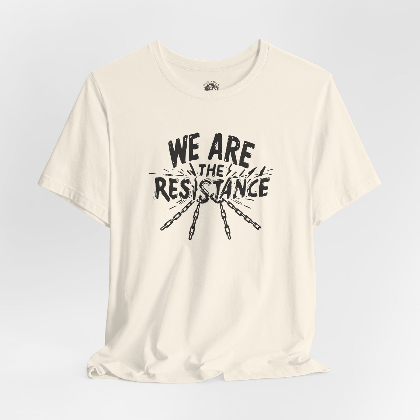 We Are the Resistance Tee – Unisex StatementWEAR Shirt for Activists, Protest Apparel, Social Justice Gift, Empowering Graphic T-Shirt