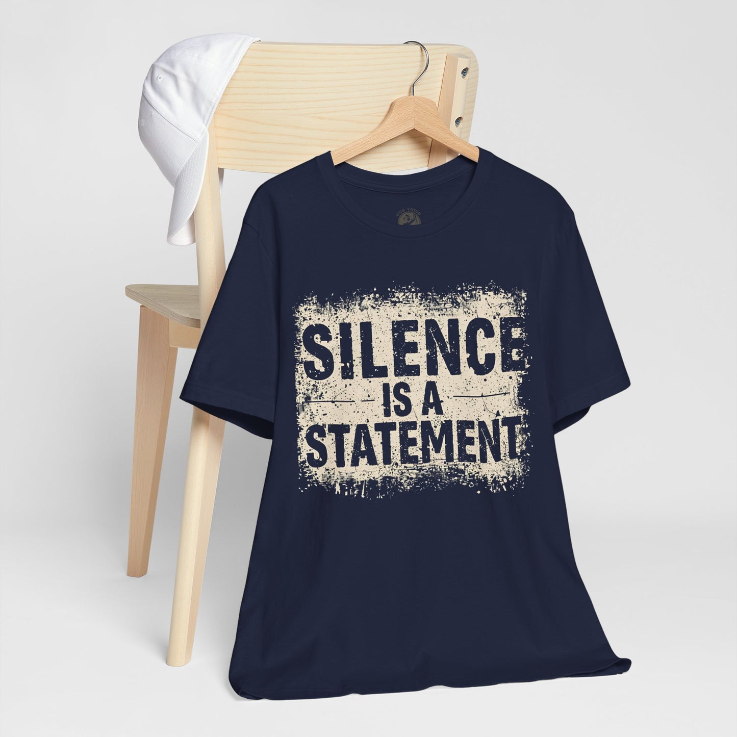 Silence is a Statement – Unisex Jersey Tee | Inspirational T-Shirt | Protest Shirt | Social Justice Apparel | Gift for Activists | Casual Wear