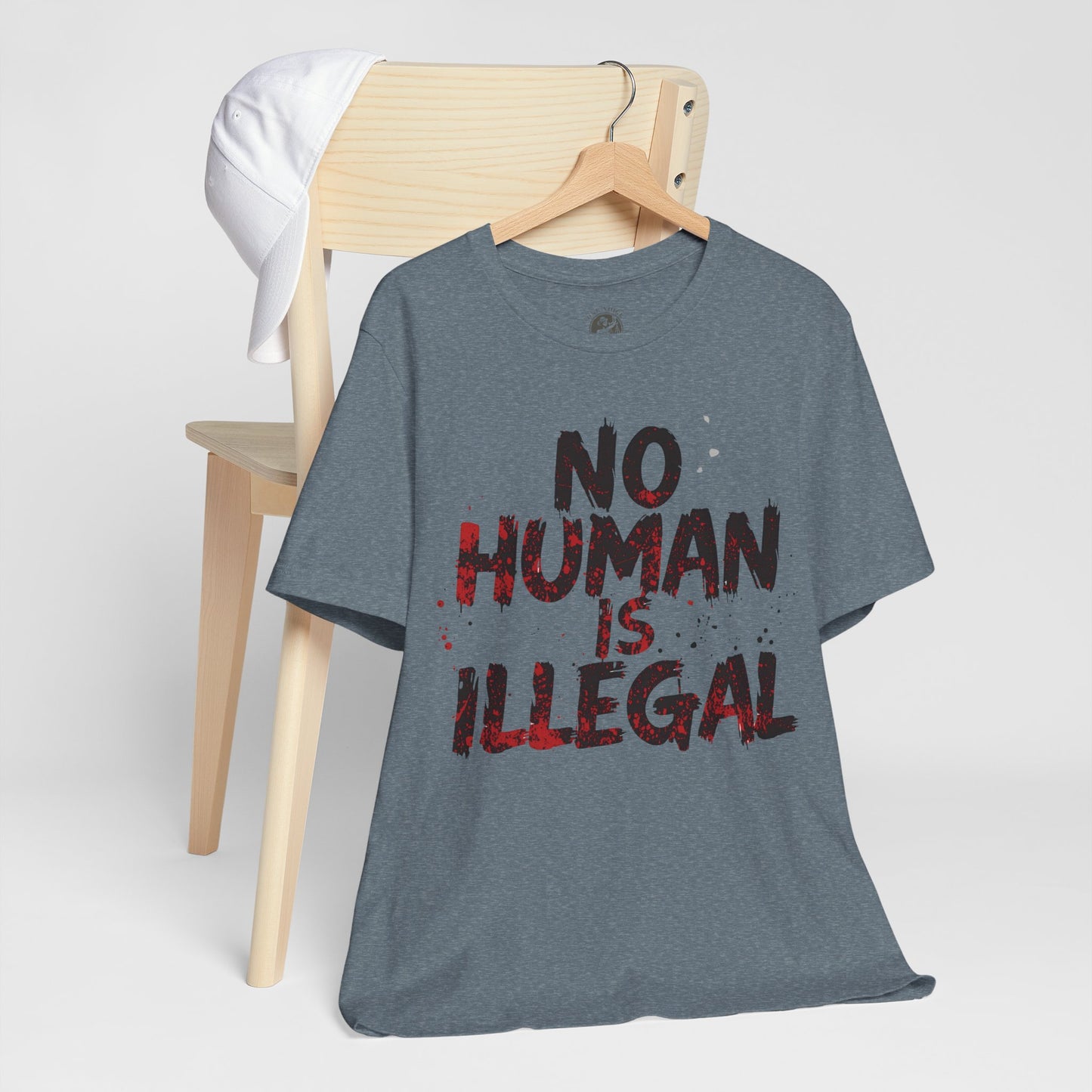 No Human Is Illegal Unisex Tee, Equality T-Shirt, Human Rights Shirt, Activism Apparel, Gift for Social Justice Advocate