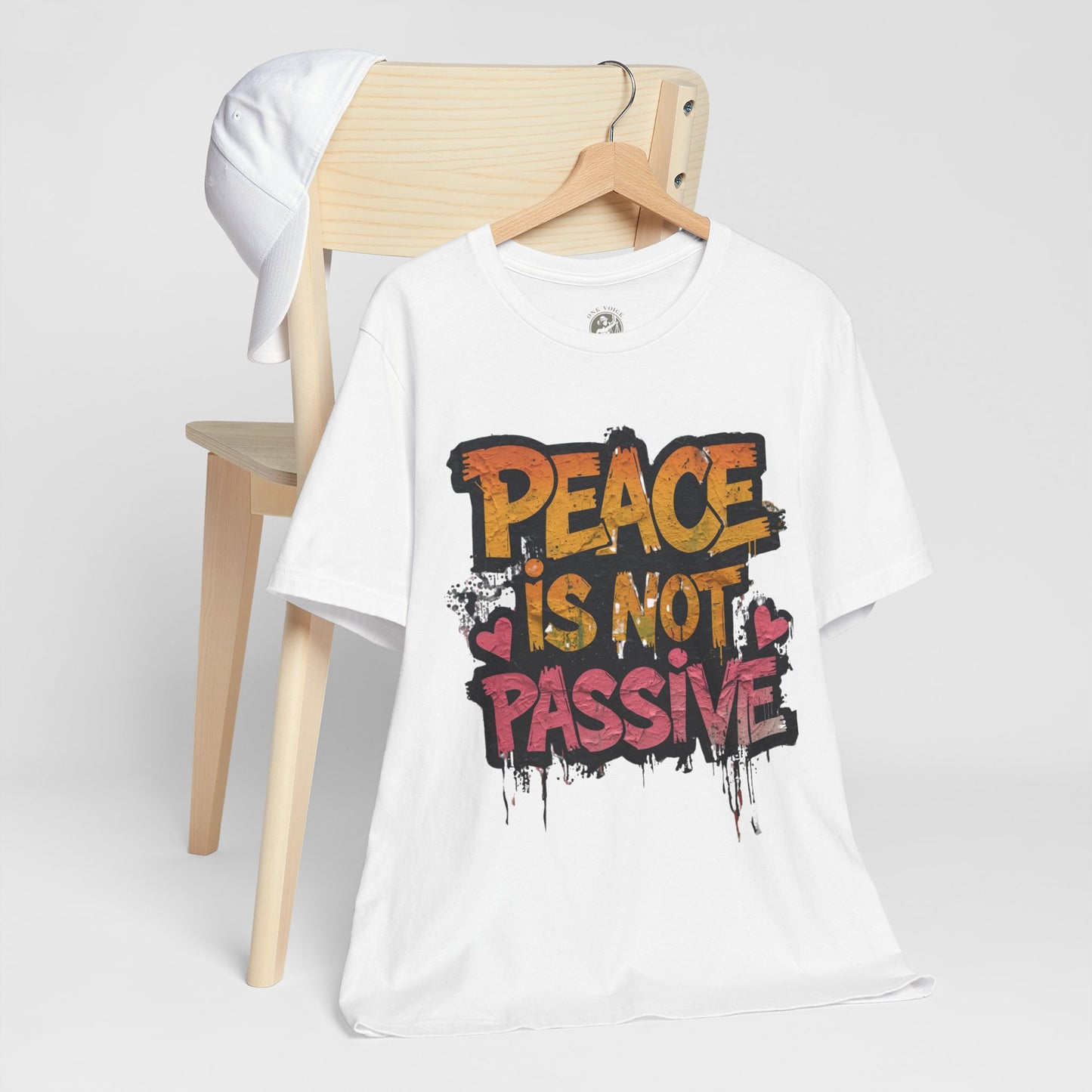 Peace is Not Passive Unisex T-Shirt - Statement Tee, Gift for Activists, Casual Wear, Everyday Style, Eco-Friendly Fashion