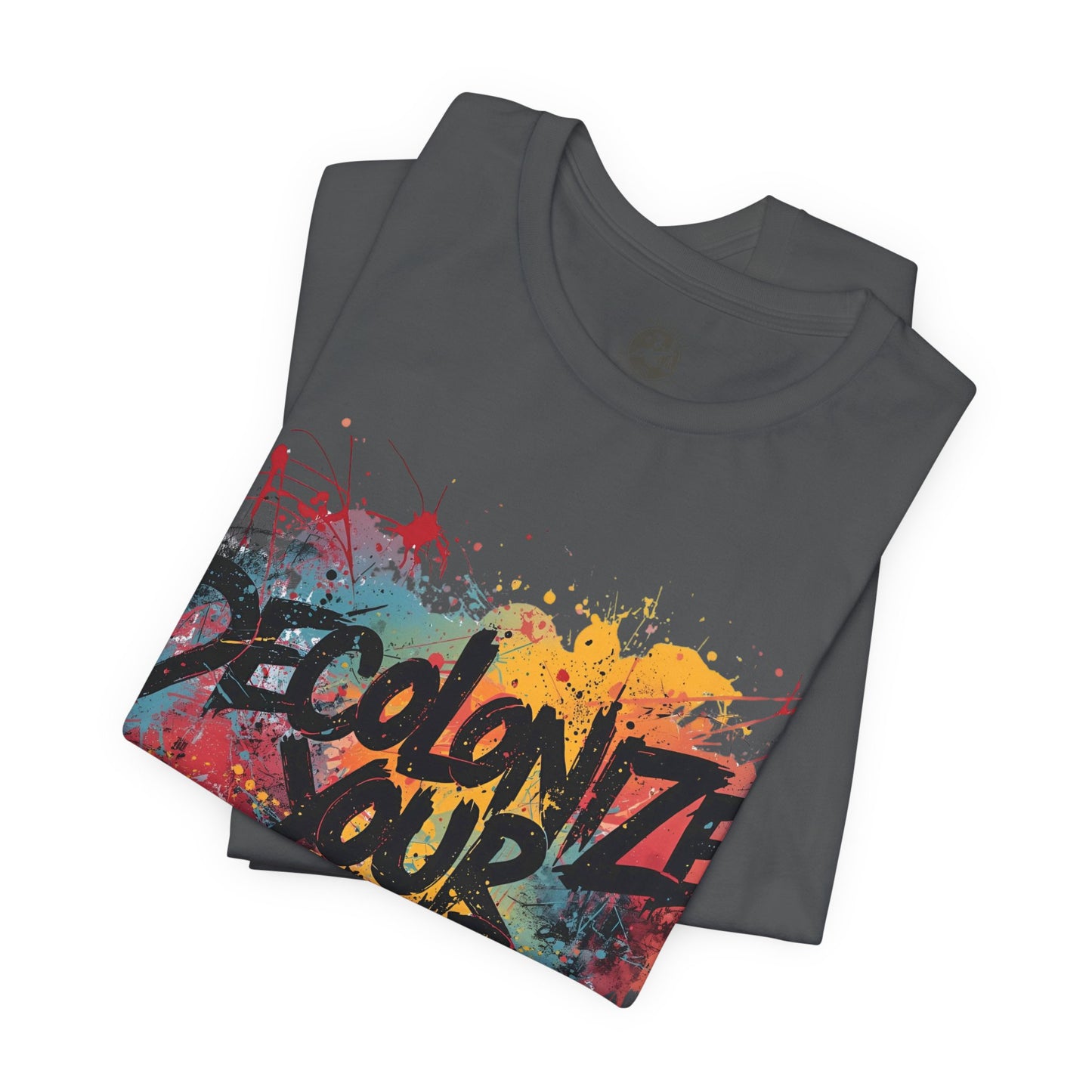 Decolonize Your Mind T-Shirt | StatementWEAR Empowerment Tee, Unisex Social Justice Shirt, Activism Graphic Tee