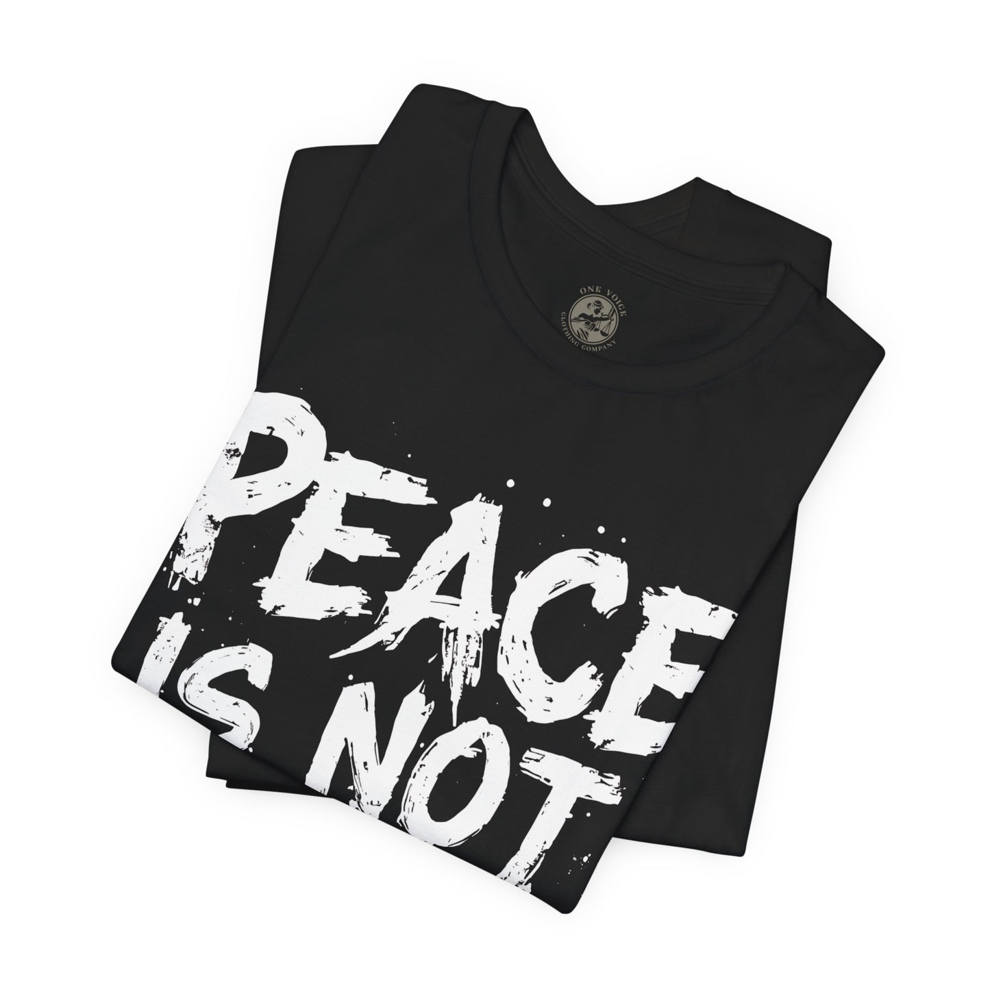 Peace Is Not Passive T-Shirt | StatementWEAR Social Justice Tee, Unisex Activism Shirt, Human Rights Graphic Tee