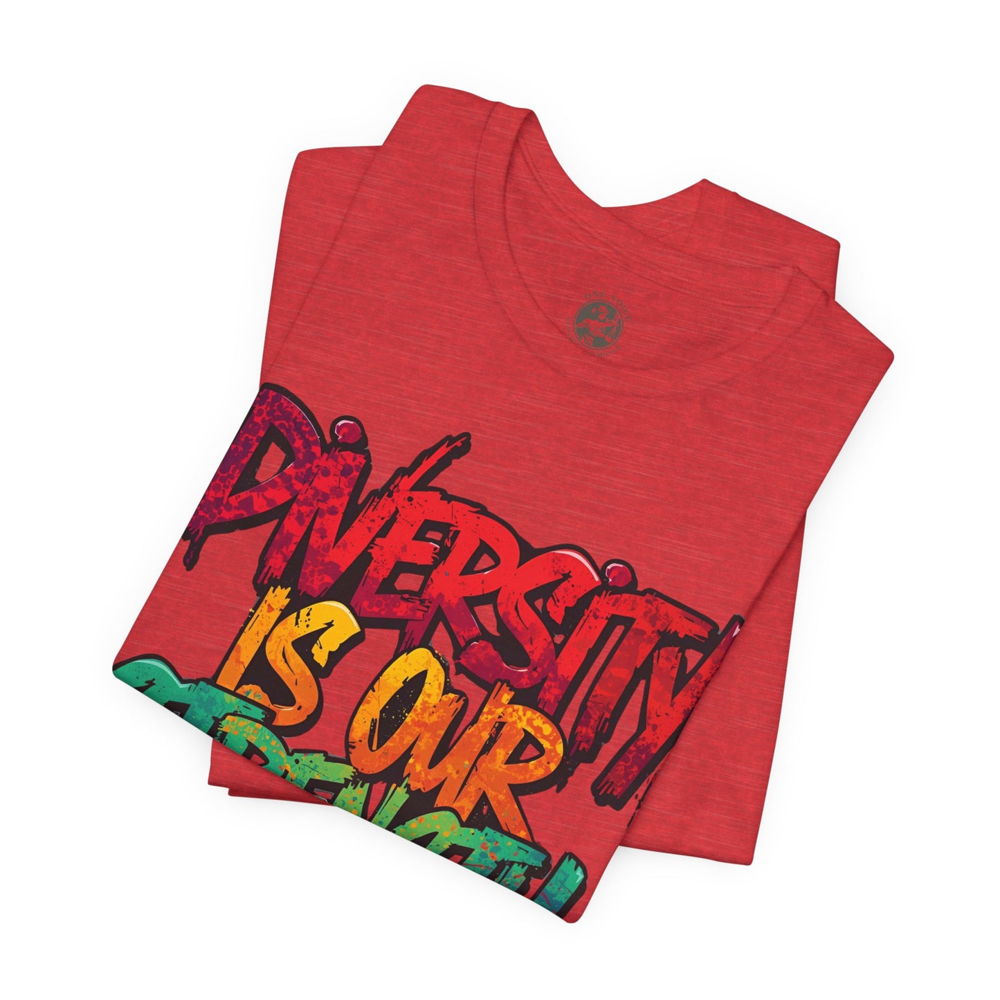 Diversity is Our Strength Tee – Unisex Jersey Short Sleeve T-Shirt | Inclusive Apparel | Social Justice Shirt | Gift for Activists | Colorful Equality Wear