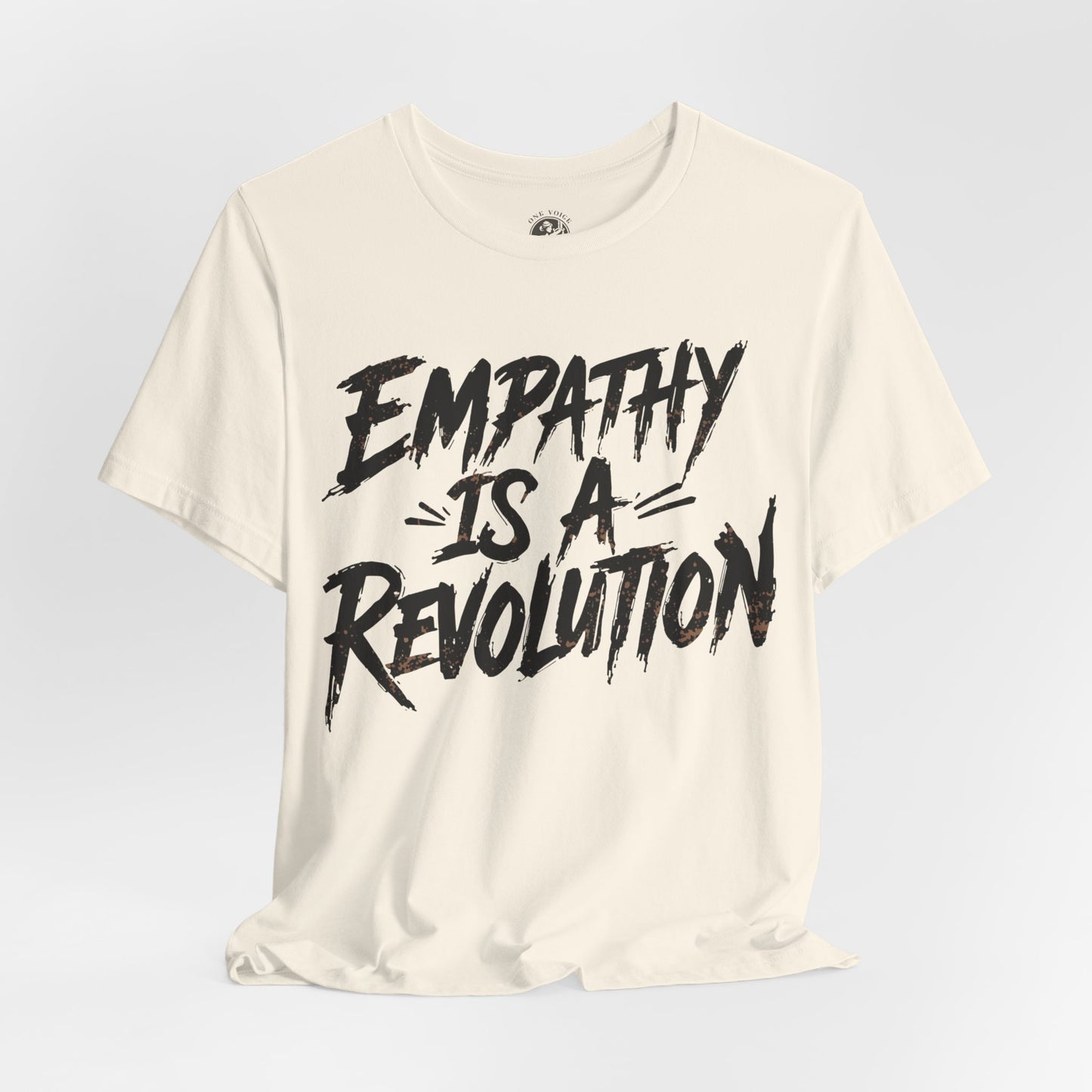 Empathy Is a Revolution T-Shirt | Unisex Short Sleeve Tee for Activism, Comfortable Casual Wear, Gift for Social Justice Enthusiasts