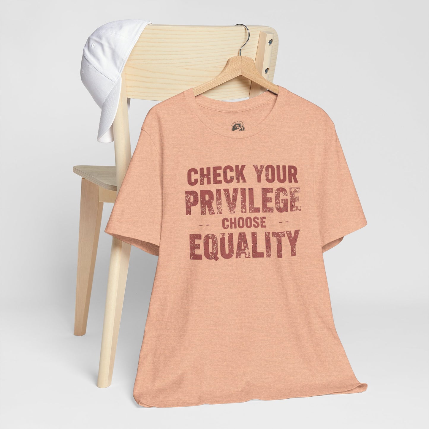 Check Your Privilege Choose Equality – Equality Message Unisex T-Shirt | Social Justice Tee | Casual Wear | Gift for Activists | Summer Fashion | Equality Awareness