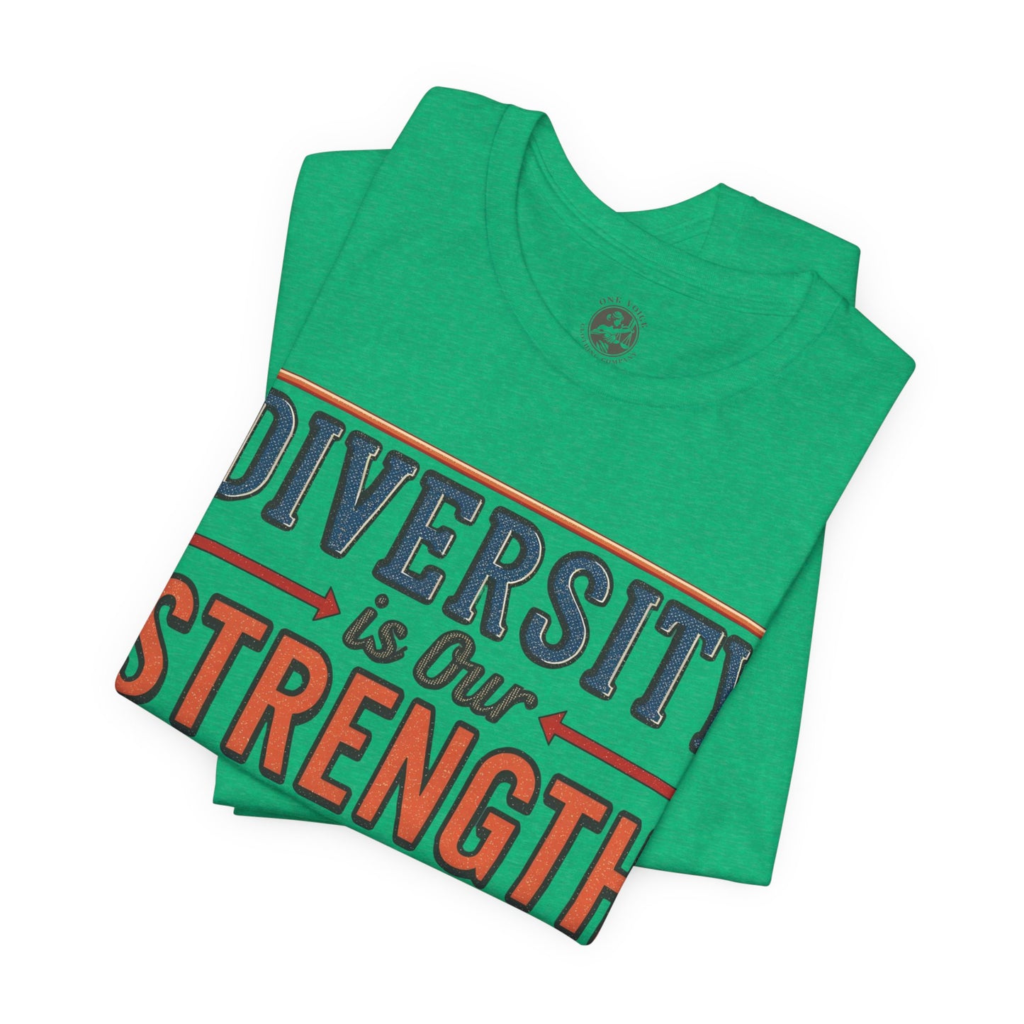 Diversity is Our Strength – Unisex T-Shirt | Equality Message Short Sleeve Tee | Pride Event Shirt | Casual Wear | Gifts for Friends & Allies
