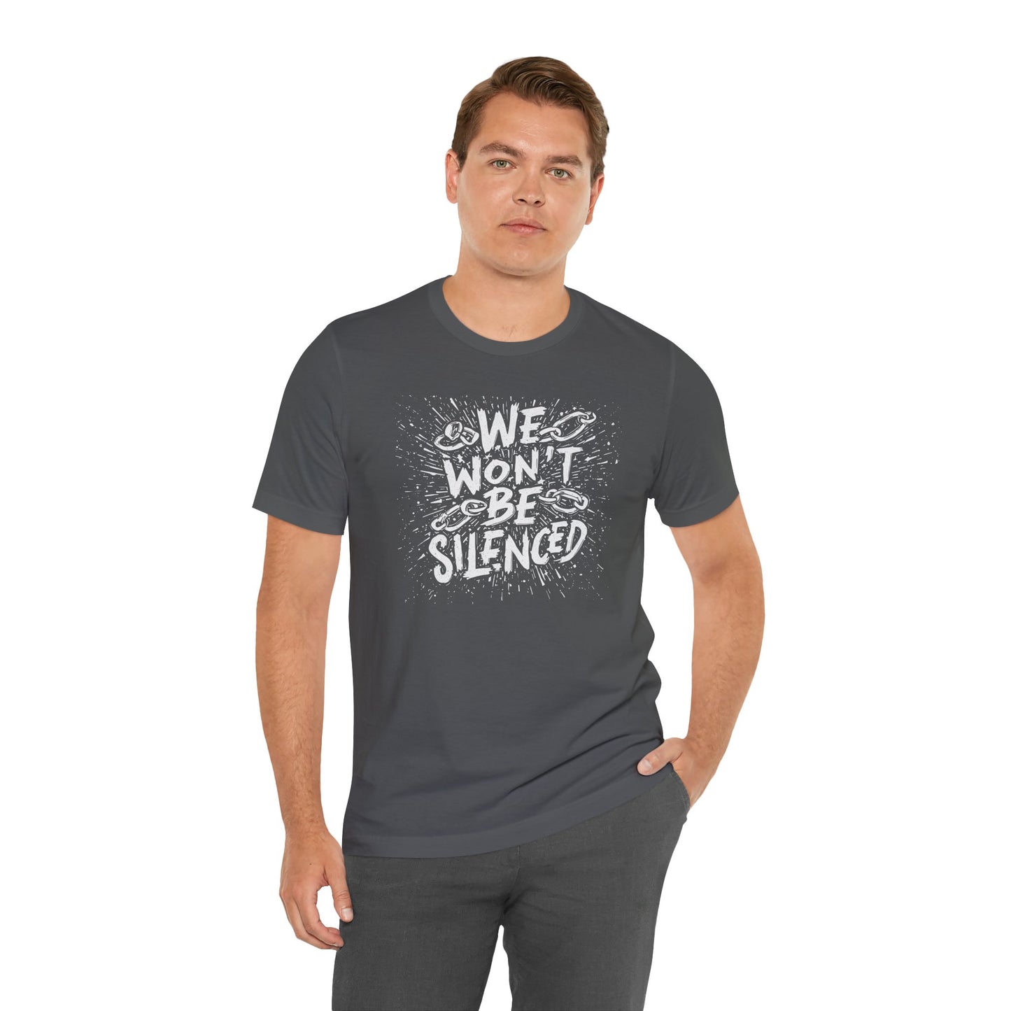We Won’t Be Silenced Tee – Unisex StatementWEAR Graphic Shirt for Activists, Protest Apparel, Social Justice Gift, Political Statement T-Shirt