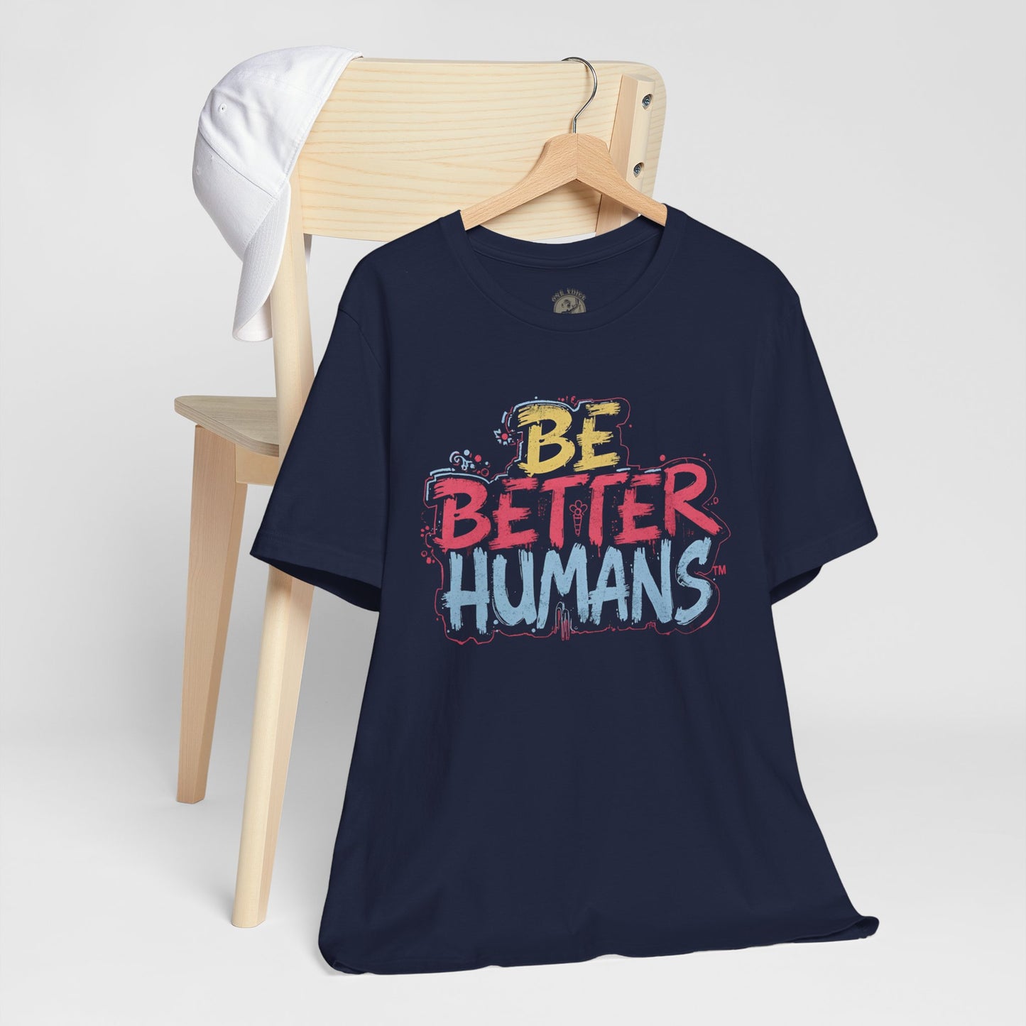 Be Better Humans Tee – Positive Message Shirt | Inspirational T-Shirt | Casual Wear | Everyday Comfort | Gifts for Friends