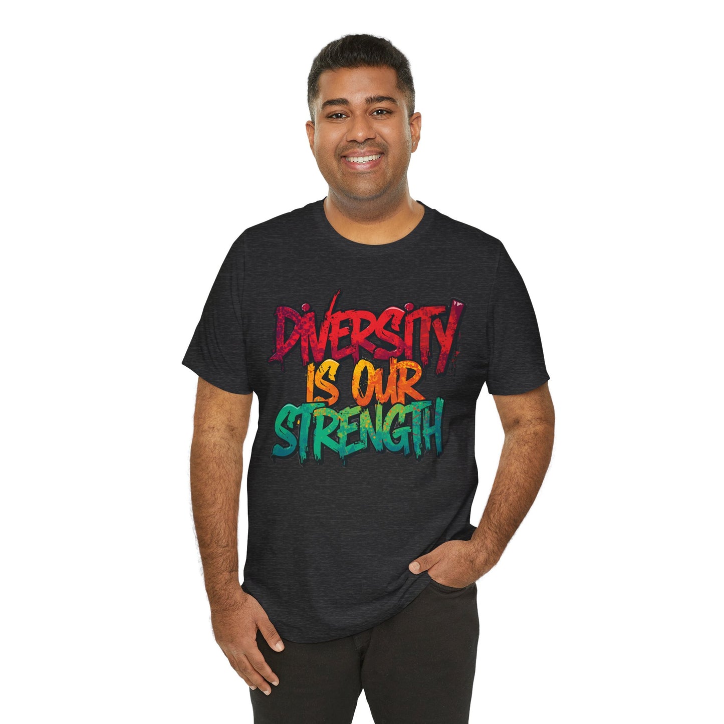 Diversity is Our Strength Tee – Unisex Jersey Short Sleeve T-Shirt | Inclusive Apparel | Social Justice Shirt | Gift for Activists | Colorful Equality Wear