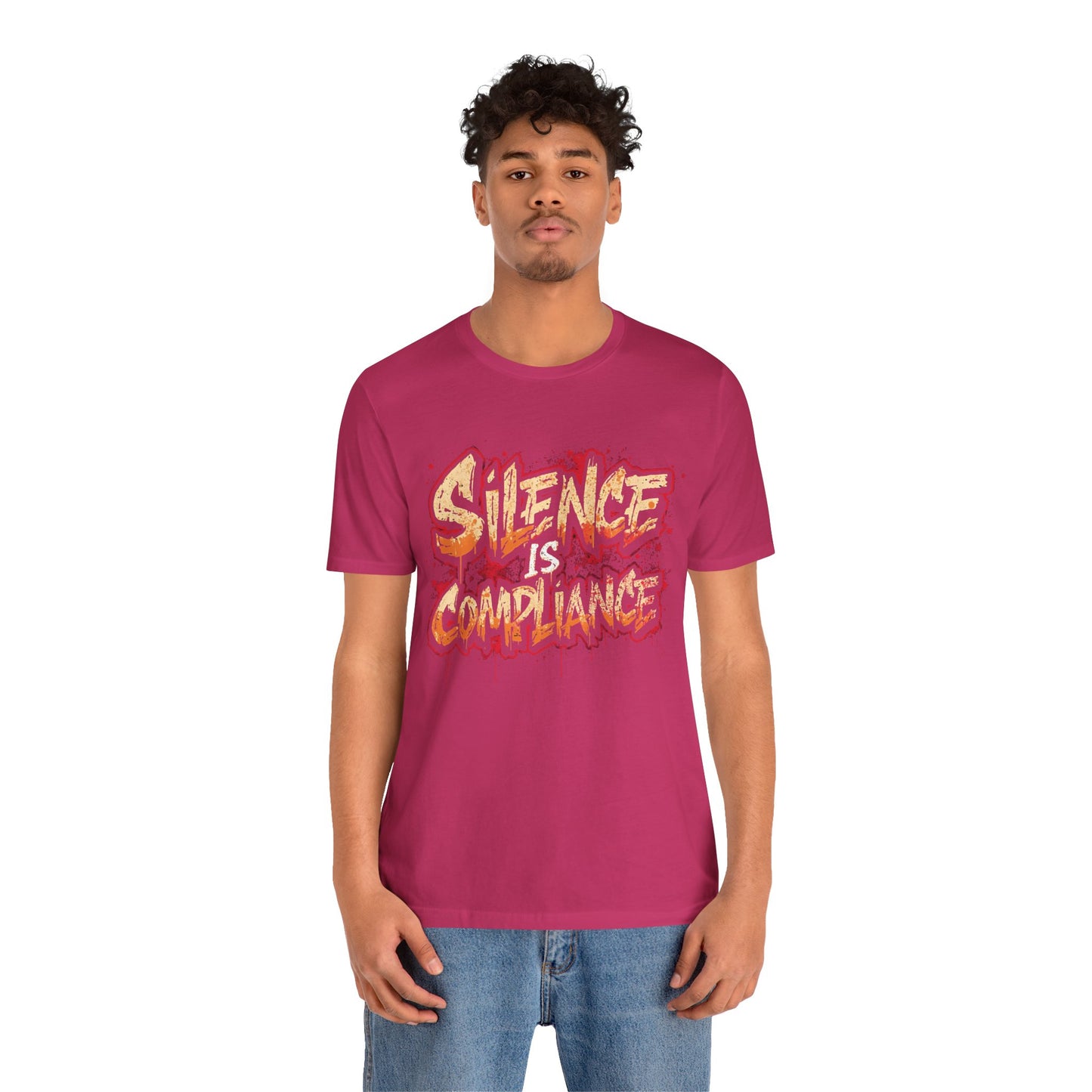Silence Is Compliance T-Shirt | StatementWEAR Social Justice Tee, Unisex Activism Shirt, Protest Graphic Tee