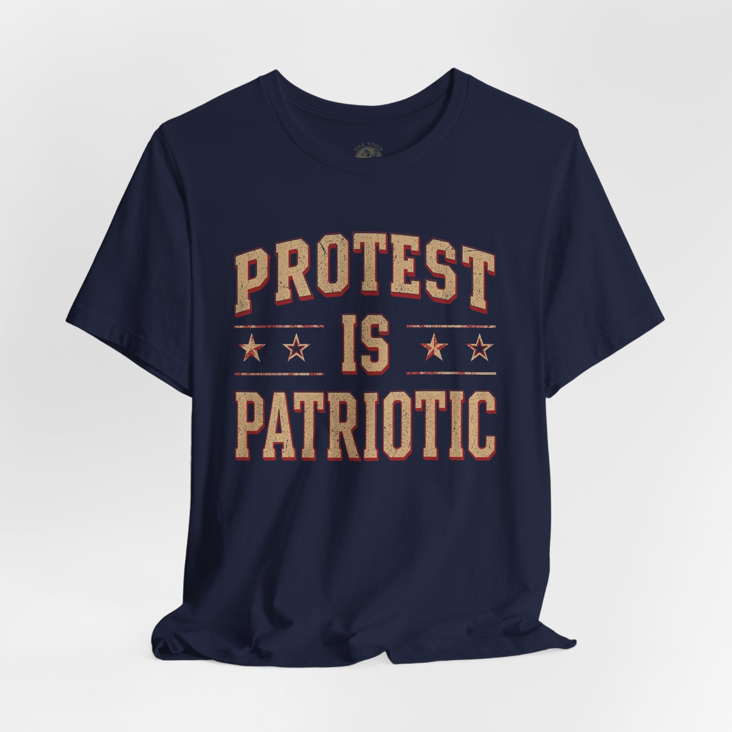 Protest is Patriotic – Unisex T-Shirt | Statement Shirt | Social Justice Apparel | Freedom Clothing | Gift for Activists