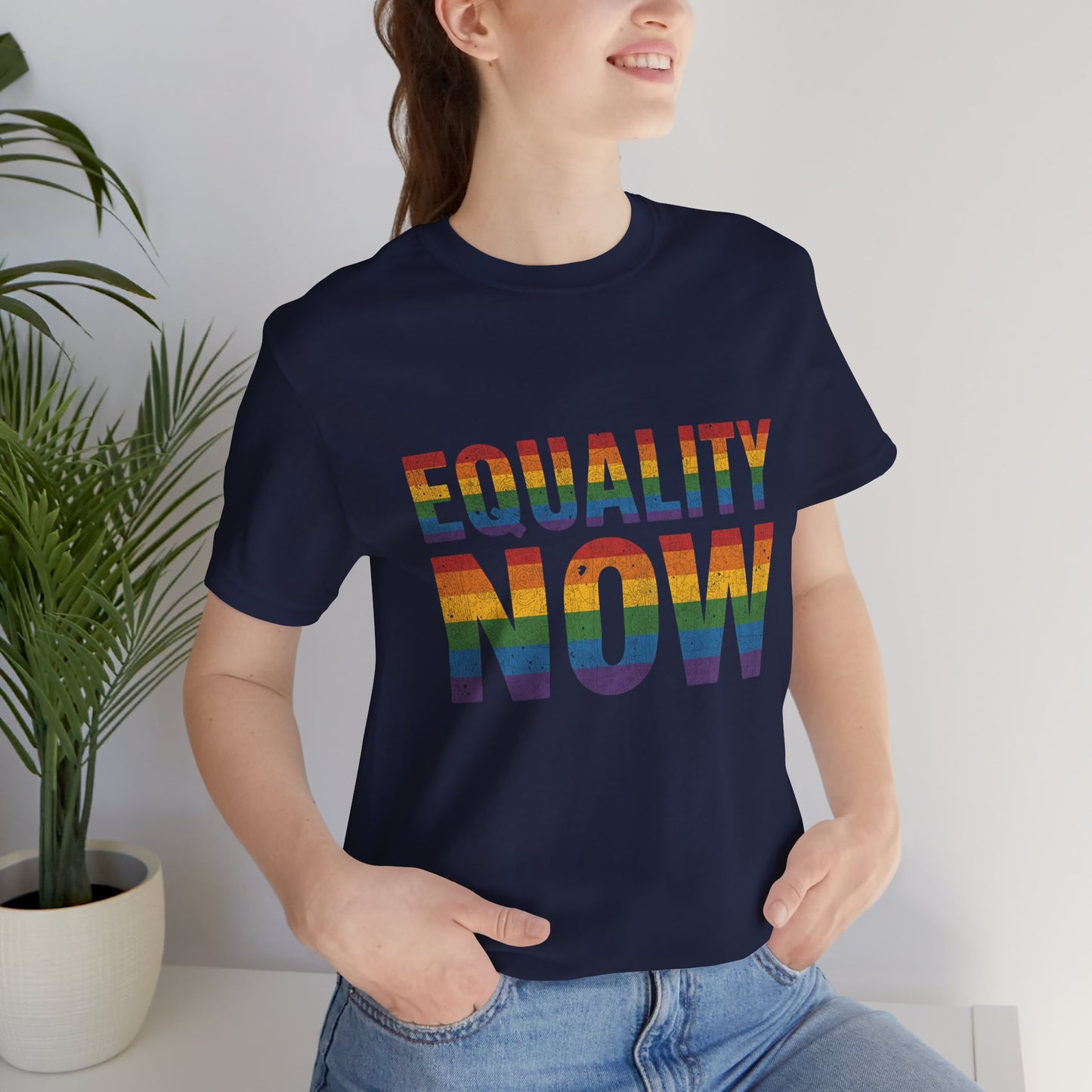 Equality Now – Unisex Jersey Tee | Pride T-Shirt | LGBTQ+ Apparel | Equality Statement Shirt | Comfortable Casual Wear | Gift for Activists